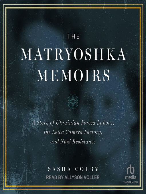 Title details for The Matryoshka Memoirs by Sasha Colby - Available